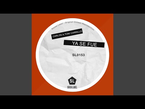 Ya Se Fue (Original Mix)