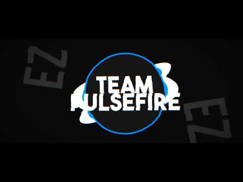 TEAM PULSEFIRE INTRO