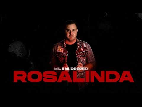 Milani Deeper - Rosalinda