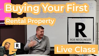 🏡💰 Buying Your First Rental Unit: Step-by-Step Breakdown with Rob! (LIVE Class)
