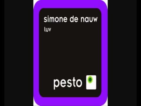 Simone De Nauw - Luv (Spin Science Remix)