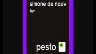 Simone De Nauw - Luv (Spin Science Remix)