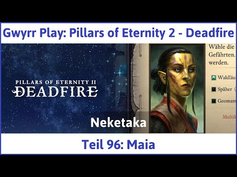 Pillars of Eternity 2 deutsch Deadfire Teil 96 - Maia Let's Play
