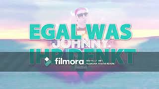 Johnny Däpp (Ich will Malle zurück) - Lorenz Büffel (Lyric Video)(10 stunden version)