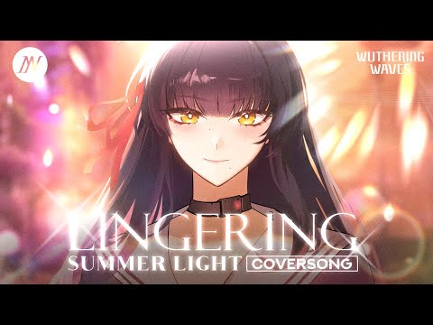"Lingering Summer Light" Wuthering Waves | Cover by Monarica