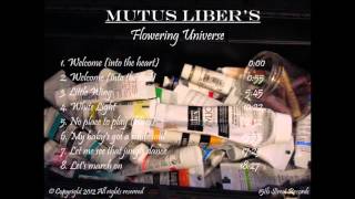 Mutus Liber's Flowering Universe (FULL CD)