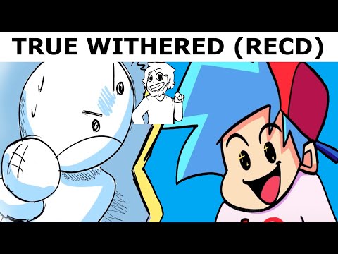 True Withered!!! (OG Withered + RecD Lyrics)
