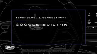 Cadillac Google Built-In: Improve Your Driving Experience