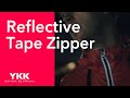 【YKK OFFICIAL】 Reflective Zipper 【YKK OFFICIAL】 Reflective Zipper