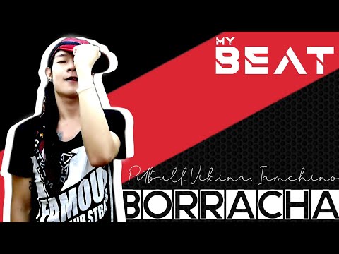 BORRACHA - PITBULL; VIKINA; IAMCHINO | MY BEAT CHOREOGRAPHY