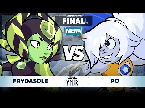 Po vs FryDasOle - Elimination Final - Trial of Ymir - MENA 1v1