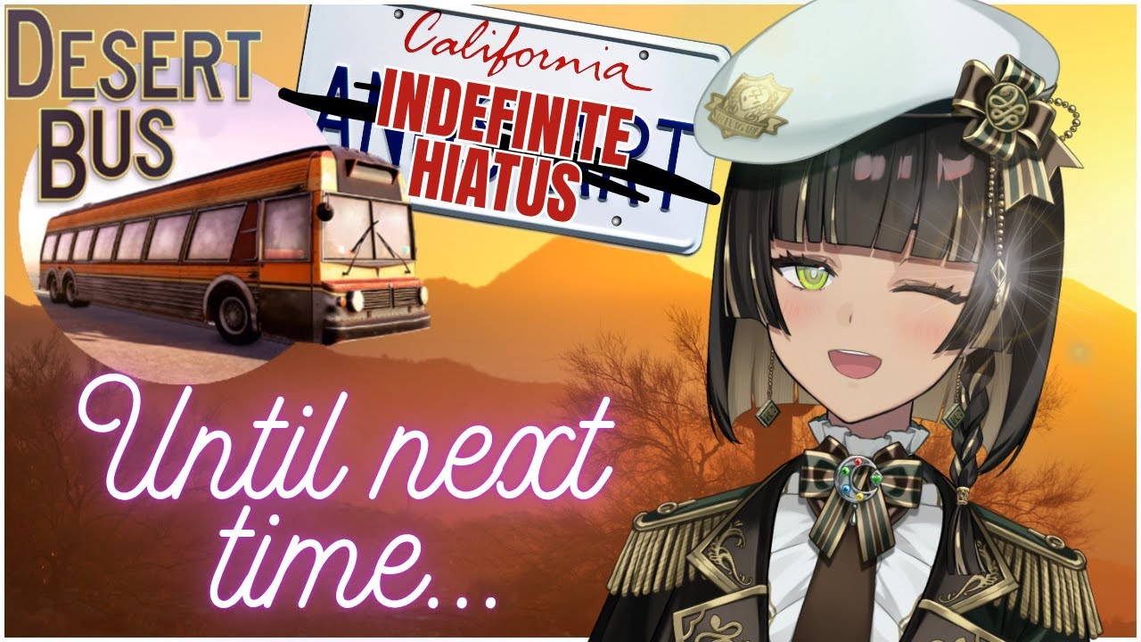 [LAST STREAM BEFORE HIATUS] ONE LAST RIDE!