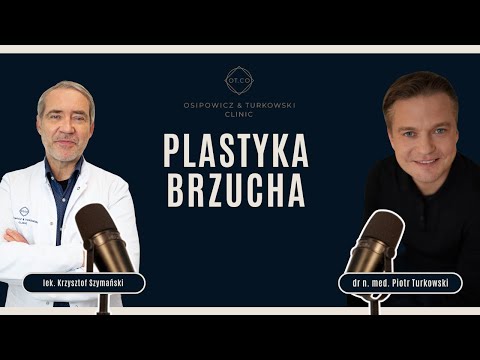 Plastyka Brzucha - Rozmowa z Dr Symański