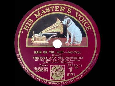 1932 Ambrose - Rain On The Roof (Sam Browne, vocal)