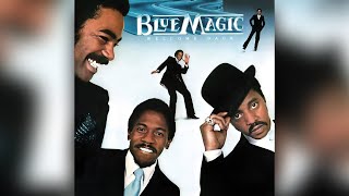 Blue Magic - All I Really Need Is You