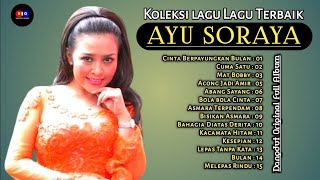Download lagu Album Ayu Soraya🌷Koleksi Lagu Terbaik Sepanjang Masa 🔆 Full Album  mp3
