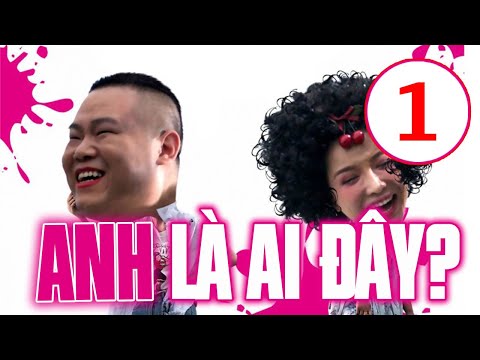 [Phim Vietsub] Anh là ai đây? Tập 1《先生你哪位》