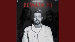 Bewafa Tu