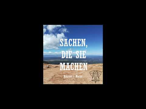 Renefant x Mackee  "Sachen, die sie machen"