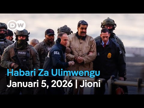 DW Kiswahili Habari za Ulimwengu | Swahili News | Podcast | Dunia Yetu | Leo Jioni | 05.01.2026
