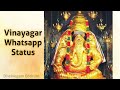 Vinayagar Whatsapp Status Pillayar Ganesha Vinayagar Ganapathy Shorts விநாயகர் Tamil