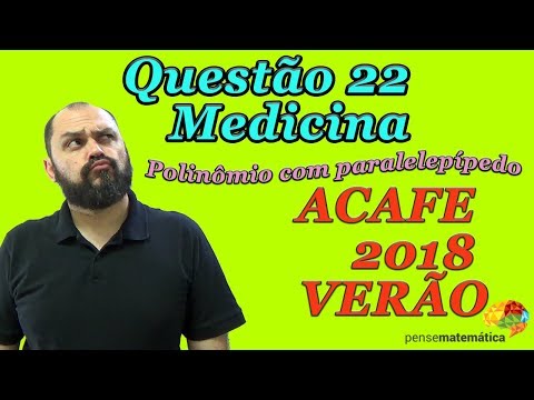 Questão 22 de Matemática - ACAFE 2018 Verão Medicina