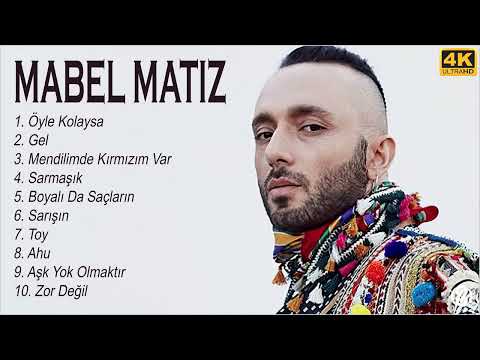 Mabel Matiz 2022 MIX   Türkçe Müzik 2022   Albüm Full   1 Saat