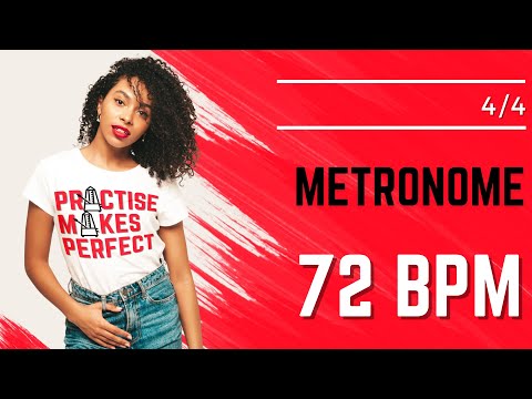 💪 🎼 METRONOME 72 BPM 4/4