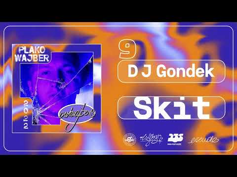 Plako Wajber feat. DJ Gondek - Skit