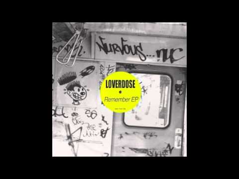 LOVERDOSE - I Remember