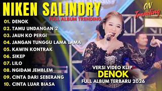 Download lagu NIKEN SALINDRY - DENOK - TAMU UNDANGAN 2 - FULL ALBUM DANGDUT KOPLO TERBARU 2026 mp3