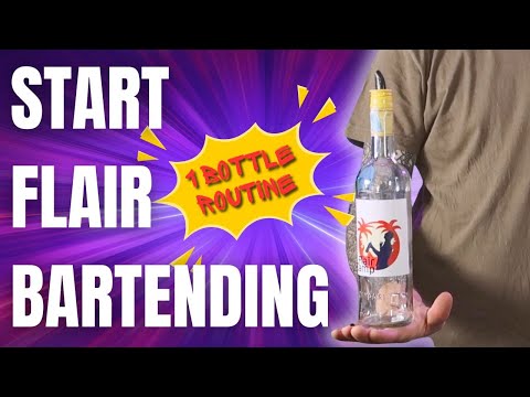 Flair Bartending ONE BOTTLE ROUTINE