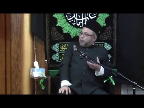 28th Safar 1437 - Maulana Sadiq Hasan