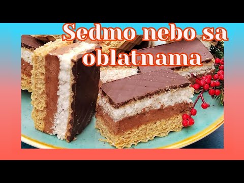 Sedmo nebo#justsweetsladjano#kolacsaoblatnama#kolačsedmonebo#