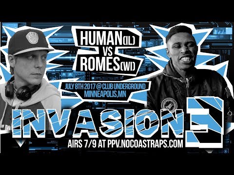 Human vs Romes - No Coast Raps | Invasion 3