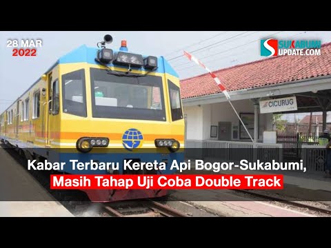 Kabar Terbaru Kereta Api Bogor-Sukabumi, Masih Tahap Uji Coba Double Track
