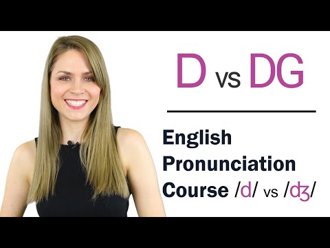 How to Pronounce D and DG Consonant Sounds | Learn English Pronunciation Course