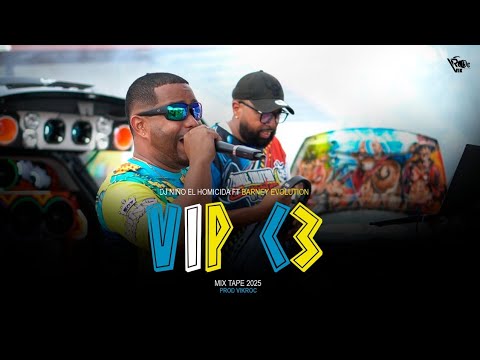 DJ NIÑO EL HOMICIDA FT ‎⁨@barney_evolution BY VIP C3 MIXTAPE #2025 #dj #new #music ‎⁨@vjrocay