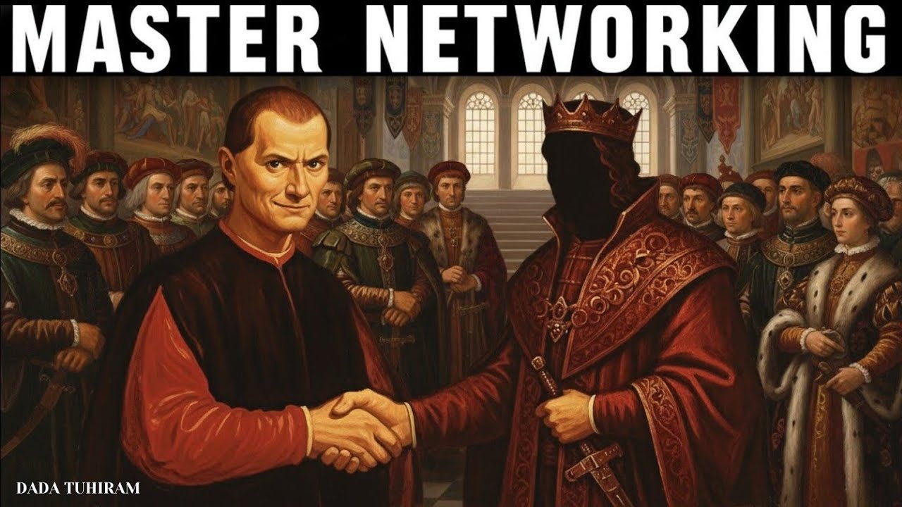 How to Create Connections With Powerful People - Machiavelli’s 13 Laws for Social Climbing