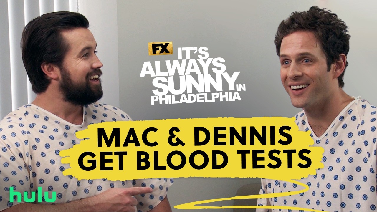 Mac & Dennis Get Blood Tests - Scene | It’s Always Sunny in Philadelphia | FX