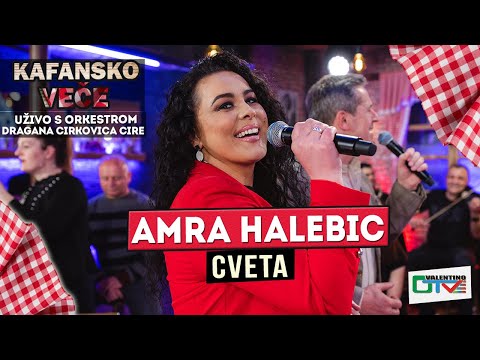 AMRA HALEBIC - CVETA | UZIVO (ORK. DRAGAN CIRKOVIC CIRA) |2022 | OTV VALENTINO