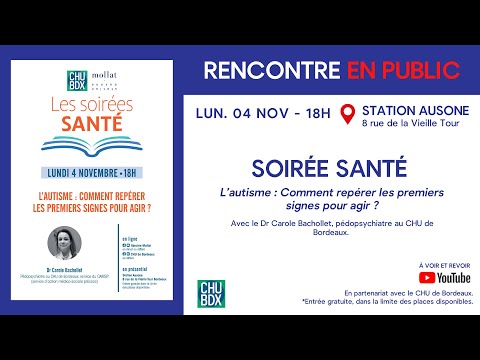 Soirée santé - L'autisme : comment repérer les premiers signes pour agir ? 1