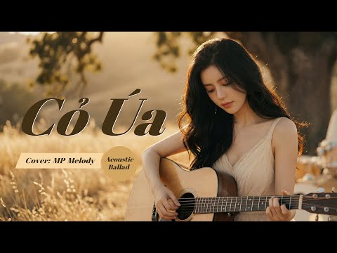 Cỏ Úa - St: Lam Phương | Day dứt một nỗi buồn (Acoustic Ballad)