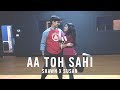 Aa Toh Sahi | ft. Shawn & Susan | Judwaa 2 | Varun Dhawan