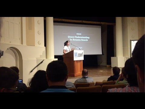 MLConf Atlanta 2016 - Query Understanding at Amazon Search