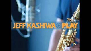 Jeff Kashiwa - Forever