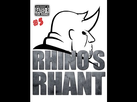 Rhinos Rhants #5 -The time I almost fought Mike Tyson CAUTION: Click Bait Alert