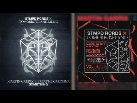Martin Garrix & Sentinel feat. Bonn - Hurricane X Martin Garrix & Breathe Carolina - Something