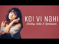 Koi Vi Nahi Lyrics Shirley Setia Gurnazar