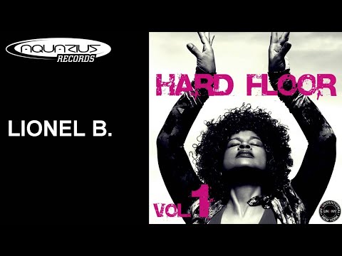 Lionel B. - You Get Me High